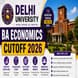 Delhi University BA Economics Cutoff 2026: Expected CUET Scores, College-Wise Cutoff & Admission Trends